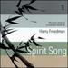 Spirit Song: The Vocal Music of Harry Freedman