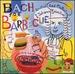 Bach for Barbecue