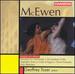 Mcewen: Sonata in E Minor / Vignettes From La Cote D'Argent / Four Sketches / Sonatina for Pianoforte / Three Preludes / on Southern Hills