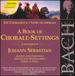 Book of Chorale Settings Bach-Advent and Christmas