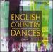 English Country Dances: 17th C. Music From the Publications of John Playford
