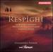 Respighi: La Boutique Fantasque; Arrangement of Bach's Prelude & Fugue in D Major; La Pentola Magica