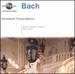 Orchestral Transcriptions / Toccatta & Fugue in D