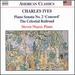 Ives: Piano Sonata No. 2 Concord / Varied Air and Variations / the Celestial Railroad / Transcriptions From Emerson, No. 1