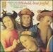 Clemens Non Papa-Behold, How Joyful (Mass and Motets)