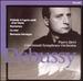 Debussy: Prelude to the Afternoon of a Faun / Nocturnes / La Mer / Berceuse Heroique
