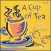 A Cup of Tea a Cafe Classics Selection