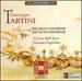 Tartini: Complete Cello and Flute Concertos