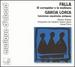 Falla: El Corregidor Y La Molinera / Garc&Radic; &Ne; a Lorca: Canciones Espa&Radic; Olas Antiguas