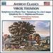 Virgil Thomson: Symphony on a Hymn Tune; Symphonies Nos. 2 & 3; Pilgrims and Pioneers