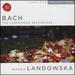 Bach: the Landowska Recordings