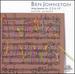 Ben Johnston: String Quartets Nos. 2, 3, 4 & 9