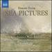 Elgar-Sea Pictures; the Music Makers