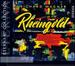 Wagner-Das Rheingold Highlights