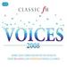 Classic Fm Voices 2008 / Various