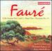 Faure: Cello Sonatas 1, 2, Nocturne, Trio