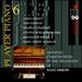 Player Piano 6: Nancarrow Studies for Player