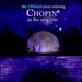The Ultimate Most Relaxing Chopin in the Universe[2 Cd]