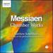 Messiaen Chamber Works (Matthew Schellhorn)
