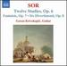 Fernando Sor: Twelve Studies; Fantasie; Six Divertimenti