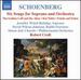 Schoenberg: Six Songs for Soprano & Orchestra, Kol Nidrei, Golden Calf