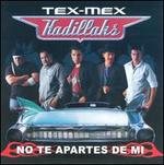 No Te Apartes de Mi