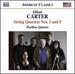 Carter: String Quartets Nos. 1 & 5