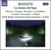 Rossini-La Donna Del Lago / Mironov, Ganassi, Pizzolato, Von Bothmer, Gierlach, Peretyatko, Cifolelli, Swr, Zedda (Rossini in Wildbald 2007)