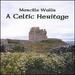 Celtic Heritage