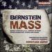 Leonard Bernstein: Mass 