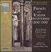 French & Italian Discoveries 1200-1700: 7