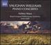 Vaughan Williams: Piano Concerto / the Wasps/ English Folksong Suite/ the Running Set