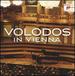 Volodos in Vienna: Arcadi Volodos Live From the Musikverein Wien
