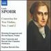 Spohr: Concertos for 2 Violins (Concertos for Two Violins Nos.1 & 2/ Violin Duet Op.3 No.3)