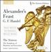 Handel-Alexander's Feast