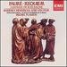 Fauré: Requiem; Cantique de Jean Racine