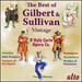 Very Best of Vintage Gilbert & Sullivan [Audio Cd] D'Oyly Carte Opera Company; Arthur Sullivan; Isidore Godfrey; D'Oyly Carte Opera Orchestra; Fisher Morgan; Leonard Osborn; Leslie Rands; Eric Thornton; Ann Drummond-Grant; D'Oyly Carte Opera Chorus;...