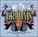 The Brahms Experience