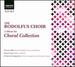 Rodolfus Choir: Choral Collection (Anthems By Francis Grier / Thomas Tallis: Motets and Anthems / By Special Arrangement)
