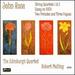 John Rose: String Quartets & Piano Pieces