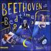 Beethoven: at Bedtime