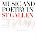 Music and Poetry in St Gallen