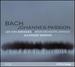 J.S. Bach: Johannes Passion (a