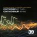 Centrediscs-30 Years, a Canadian Music Sampler