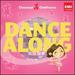 Dance Along [Audio Cd] Pyotr Il'Yich Tchaikovsky; Nikolai Rimsky-Korsakov; Gioachino Rossini; Johann Strauss II; Camille Saint-Sans; Antonio Vivaldi and Edvard Grieg