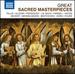 Great Sacred Masterpieces (Naxos: 8.501062)