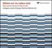 Mitten wir im Leben sind: Romantische Musik fr Mnnerchor