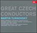 Great Czech Conductors-Martin Turnovsky