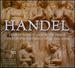 Handel: Dixit Dominus, Ode for the Birthday of Queen Anne