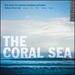 The Coral Sea: New Music for Soprano Saxophone and Piano